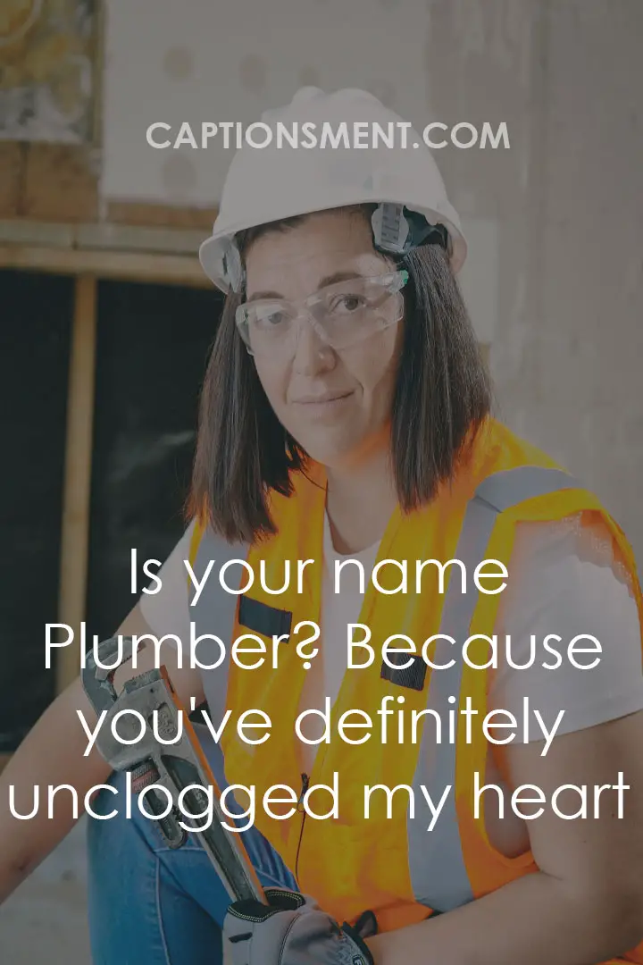 Cool Plumber Pick Up Lines