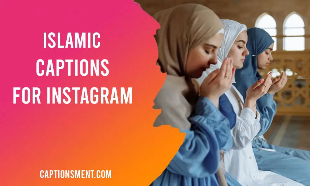 Islamic Captions For Instagram