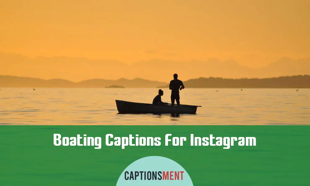 Boating Captions For Instagram