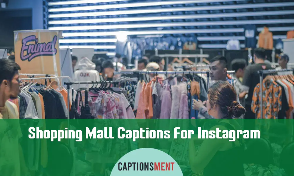 Shopping Mall Captions For Instagram