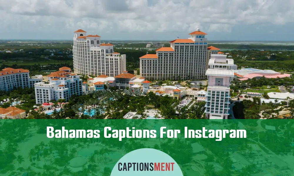 Bahamas Captions For Instagram