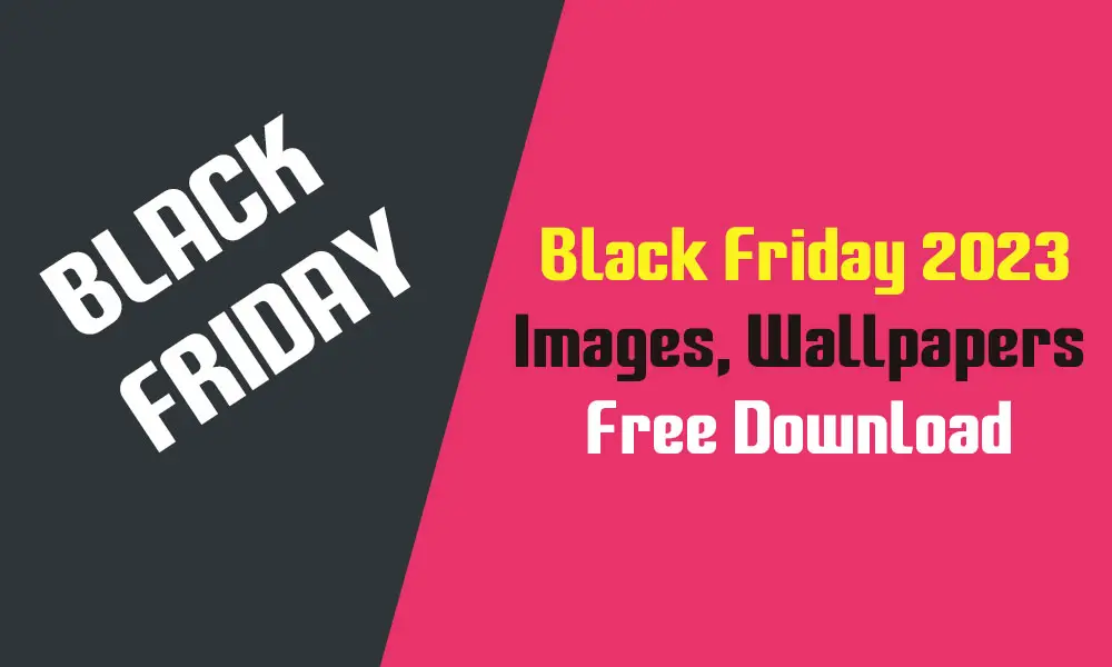 Black Friday 2023 | Images, Wallpapers Free Download