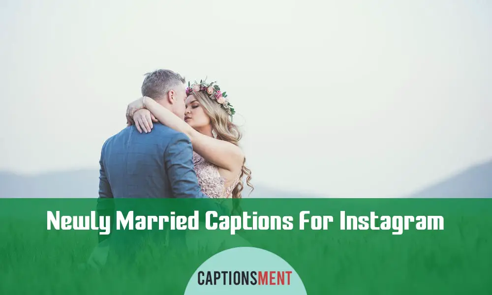 Newly Married Couple Captions For Instagram