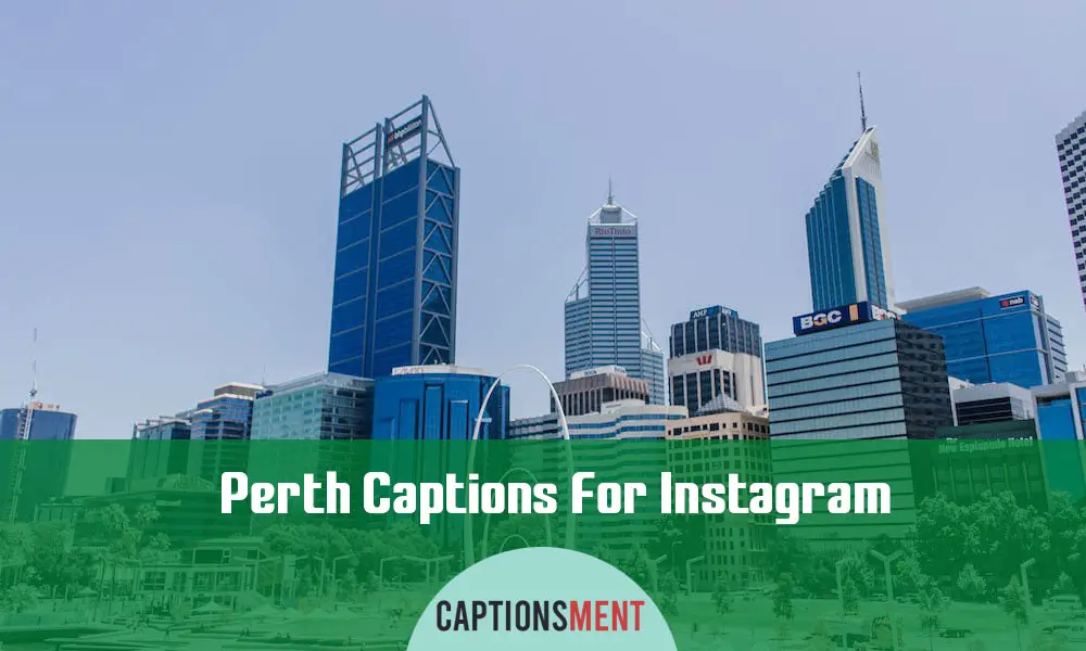 Perth Captions For Instagram