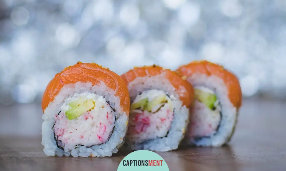 Sushi Captions For Instagram