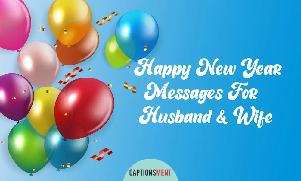 New Year 2024 Wishes, Messages For Husband & Wife